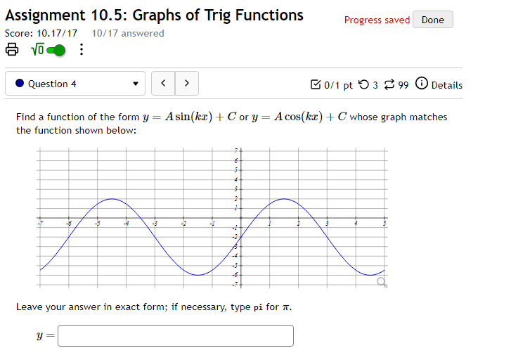 10/17 answered VO -. . Question 1 > 0.67/1 pt 0 3
