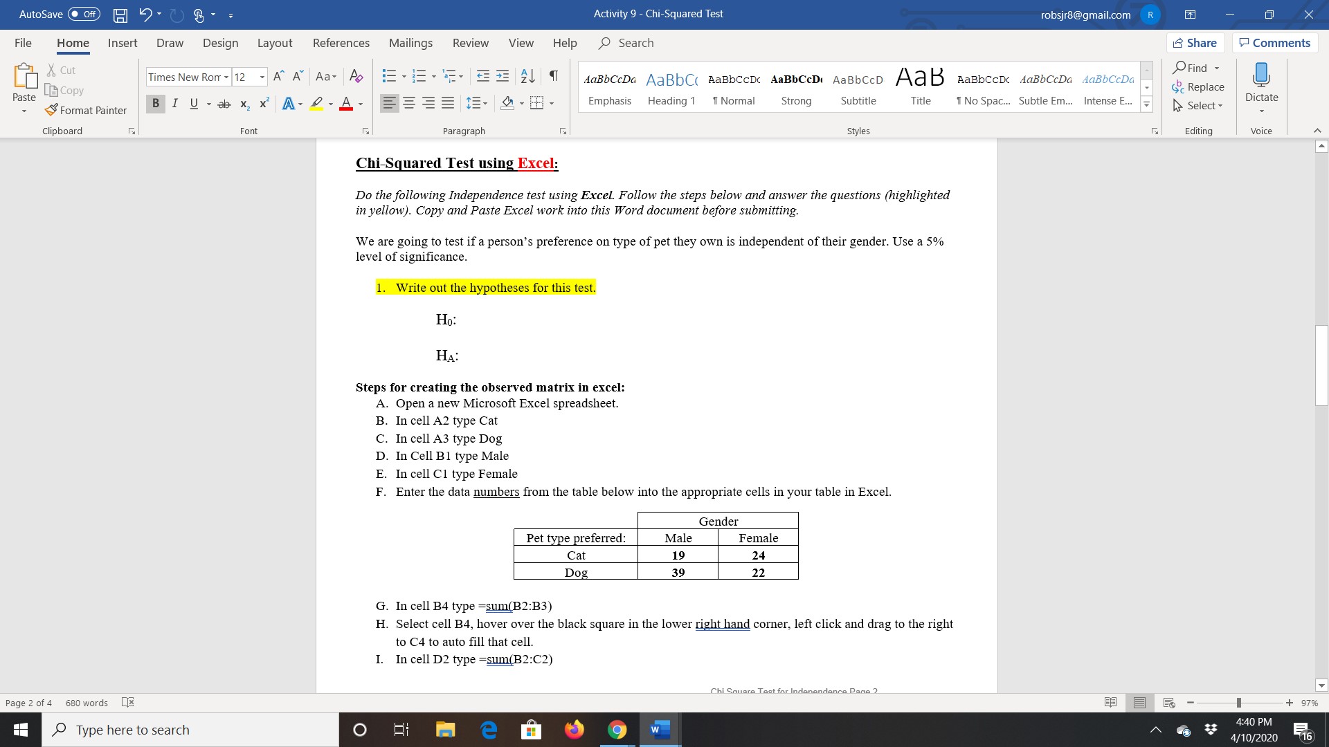 AutoSave ( Off ) H Activity 9 - Chi-Squared Test robsjr8@gmail.com