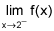 Use the given graph to determine the limit, if it exists. \f\f\f\f\f\f