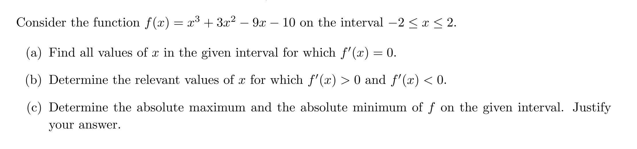Hi could i have help with this question? thanks Consider the function