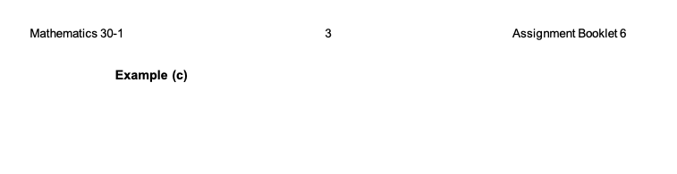 sketch of your graph and label the solution visually}. Mathematics 30-1 2
