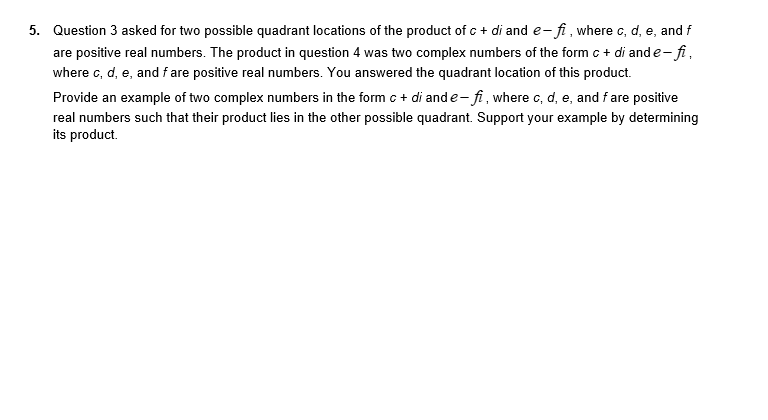 polar form. Where did she make her error? Determine the correct answer