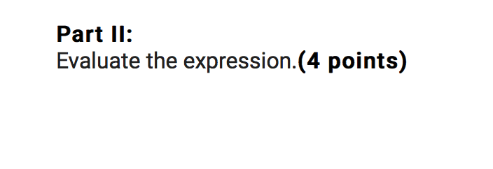 of the following. Do not use a calculator answers given as decimals