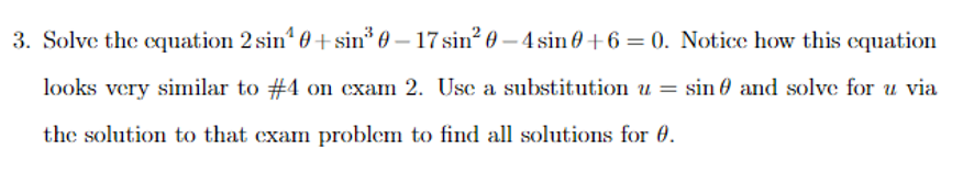  3. Solve the equation 2sin # + sin @ 17sin\" @