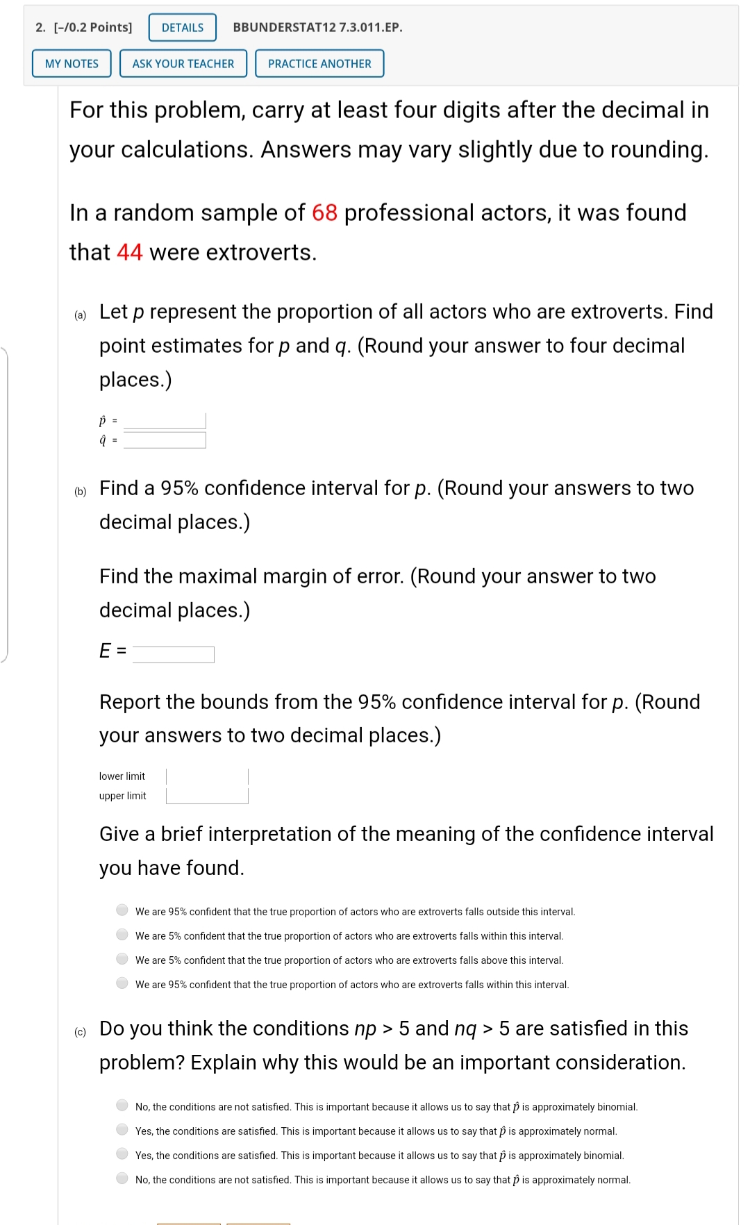 to the nearest whole number.) phone calls (b) A report states that