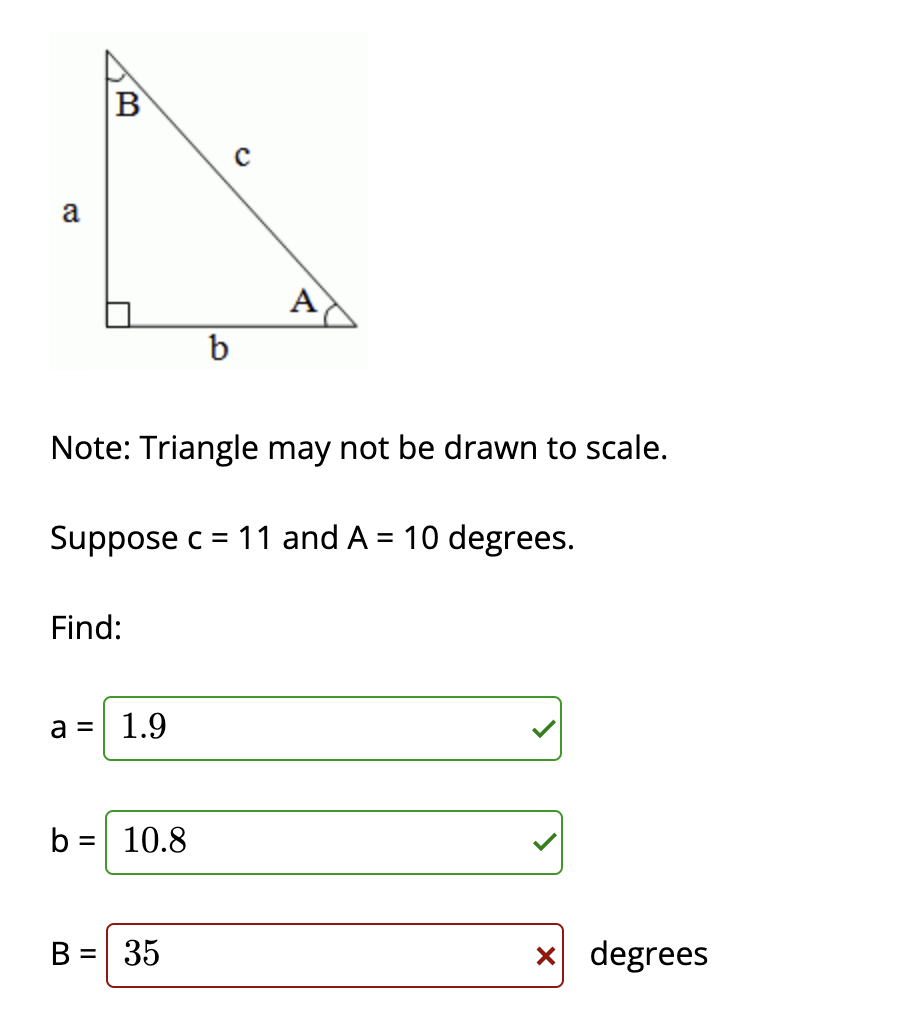 to scale. Suppose a = 11 and b = 5. Find an