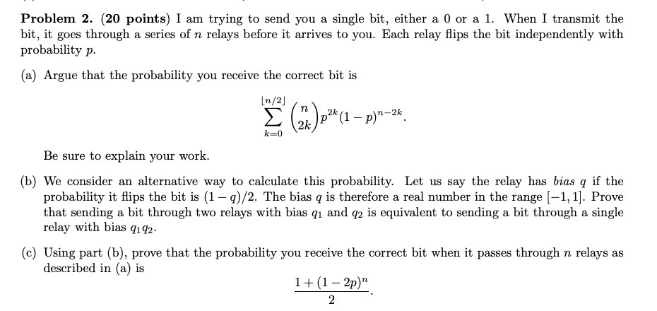  Problem 2. (20 points) I am trying to send you a