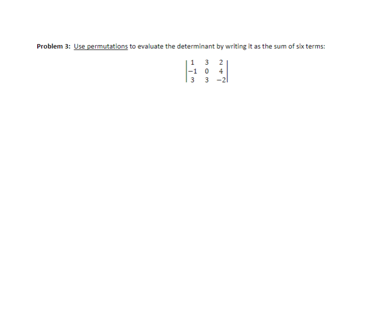 determinant of a 2x2 or 3x3 matrix using a shortcut formula Problem