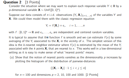 This question is required to be solved this by R. Question 2