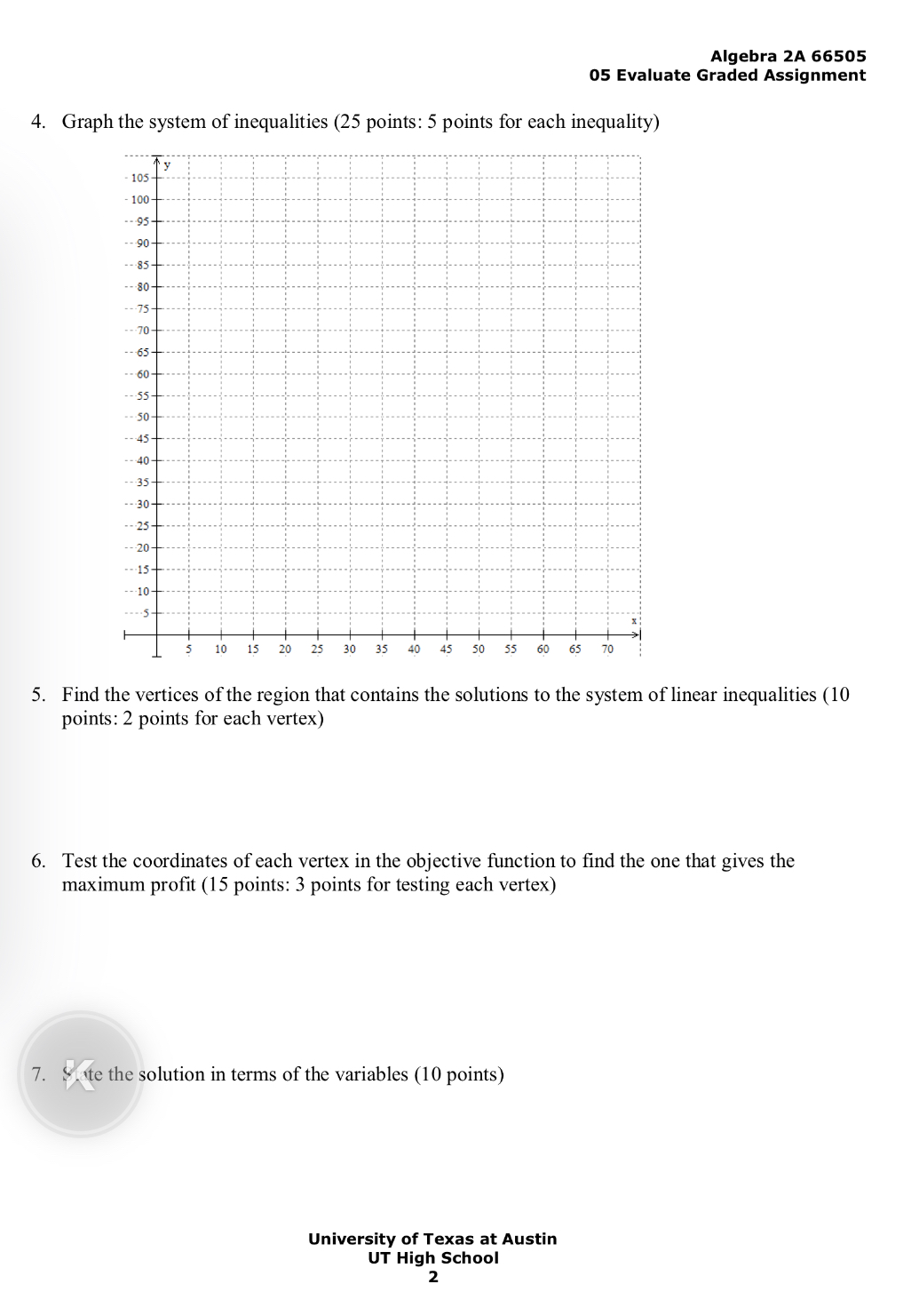  4. 7 Algebra 2A 66505 05 Evaluate Graded Assignment Graph the