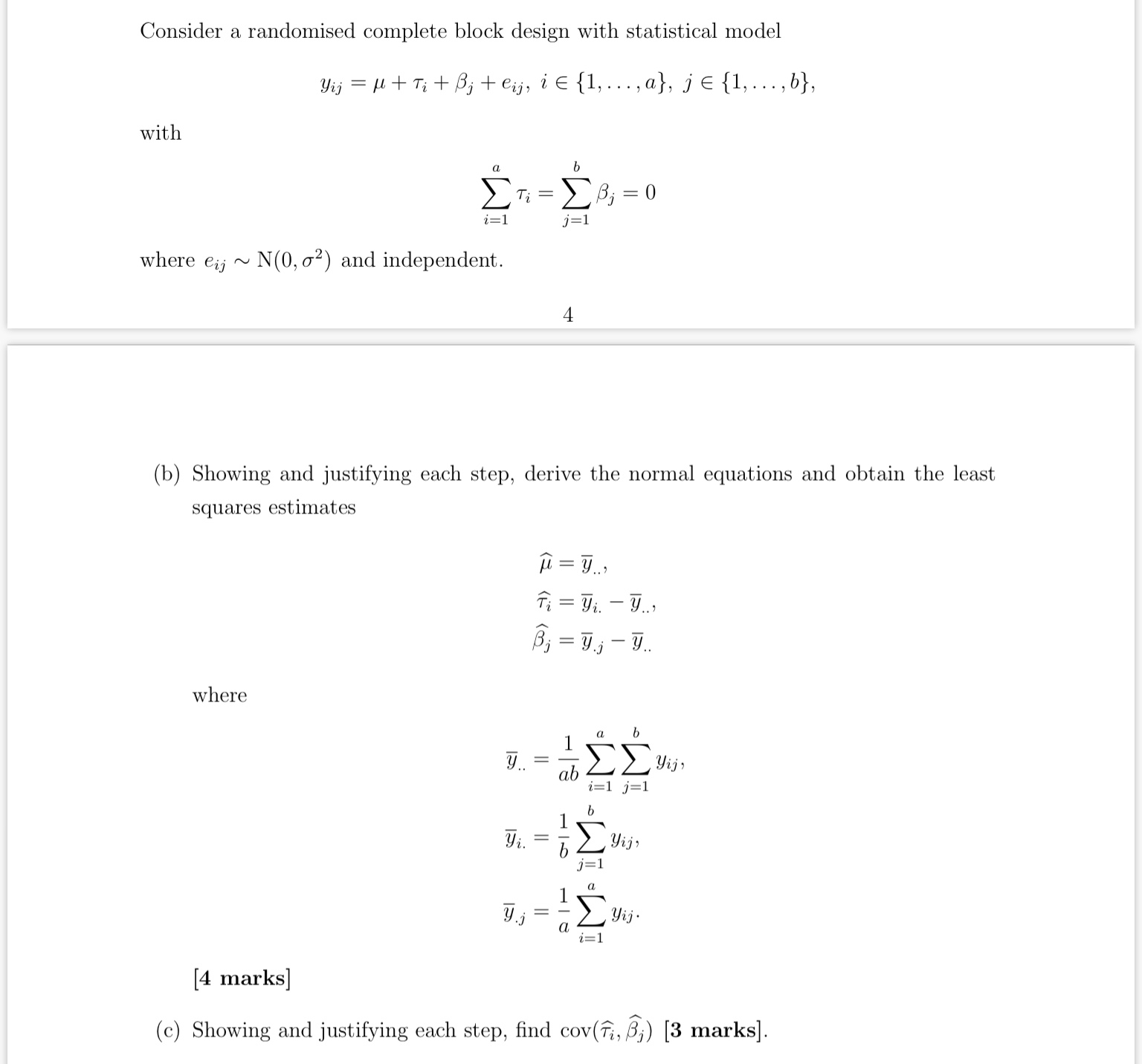 Can you solve this one? Consider a randomised complete block design with