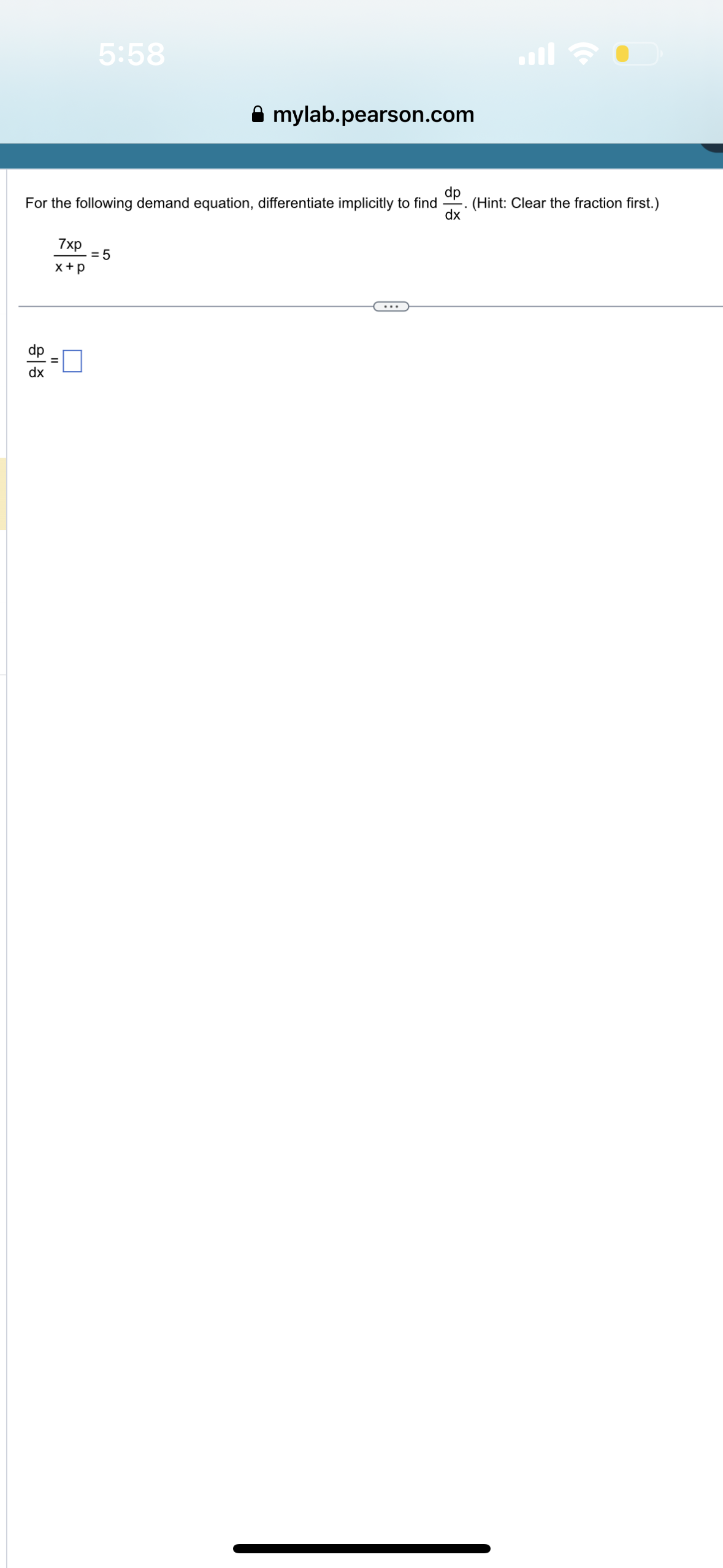5:58 mylab.pearson.com For the following demand equation, differentiate implicitly to find