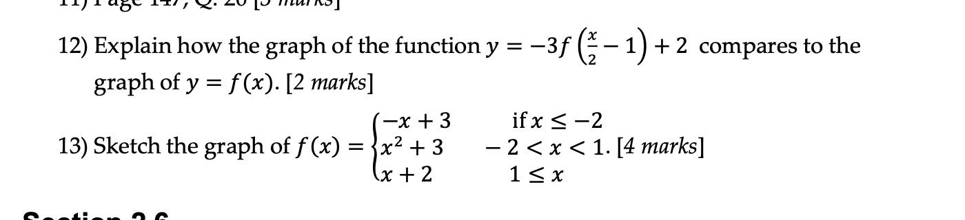 12) Explain how the graph of the function y = -3f