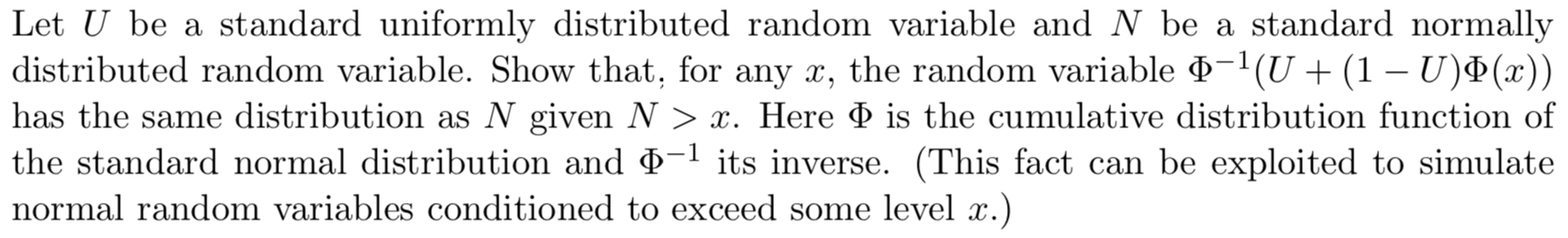 Continuous Distribution problem. Let U be a standard uniformly distributed random variable