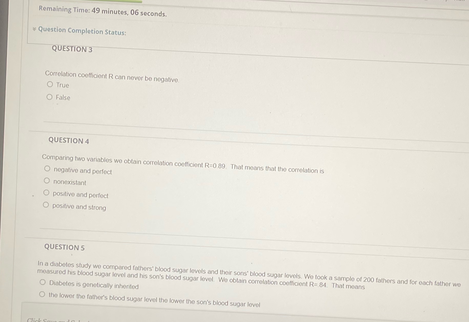  Remaining Time: 49 minutes, 06 seconds. Question Completion Status: QUESTION 3