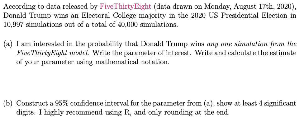 please help thx According to data released by FiveThirtyEight (data drawn on