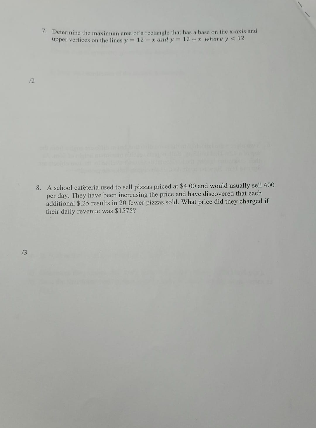 36) and (-5, 12) - Has no x- intercept 133. a) Sketch