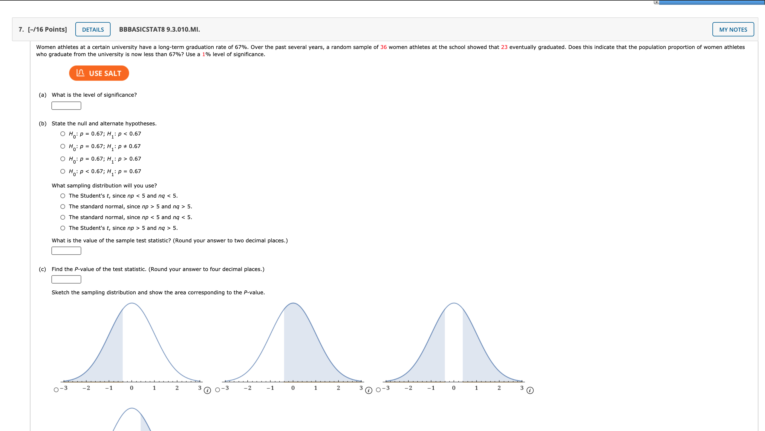 Please help with 7 ae 7. [-/16 Points] DETAILS BBBASICSTAT8 9.3.010.MI. MY