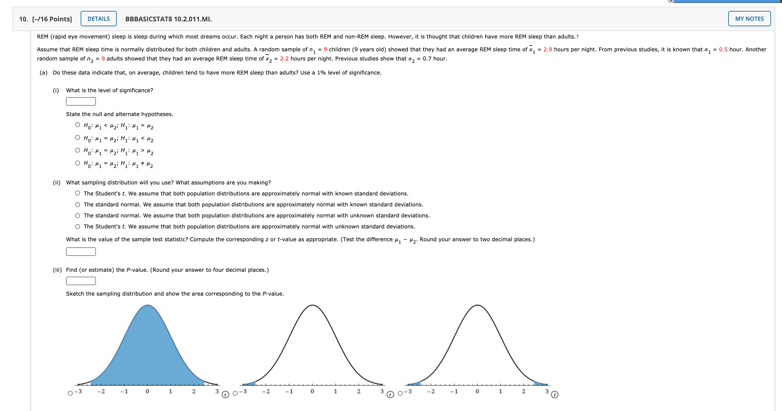 Please help with 10 ae 10. [-116 Points] BBBASICSTA'I'S 10.2.011.Ml. REM (rapid
