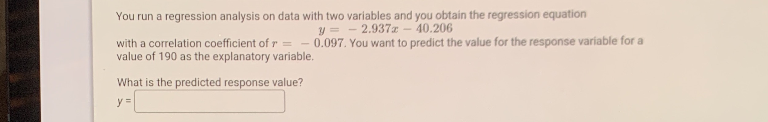 Please, help me to solve this problem You run a regression analysis
