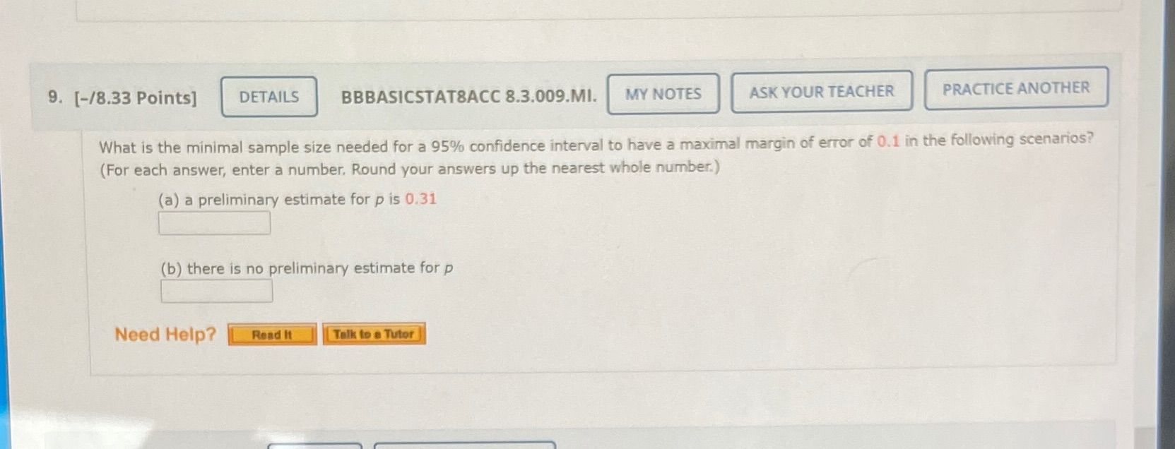 9.8.3.009 9. [-/8.33 Points] DETAILS BBBASICSTATSACC 8.3.009.MI. MY NOTES ASK YOUR TEACHER