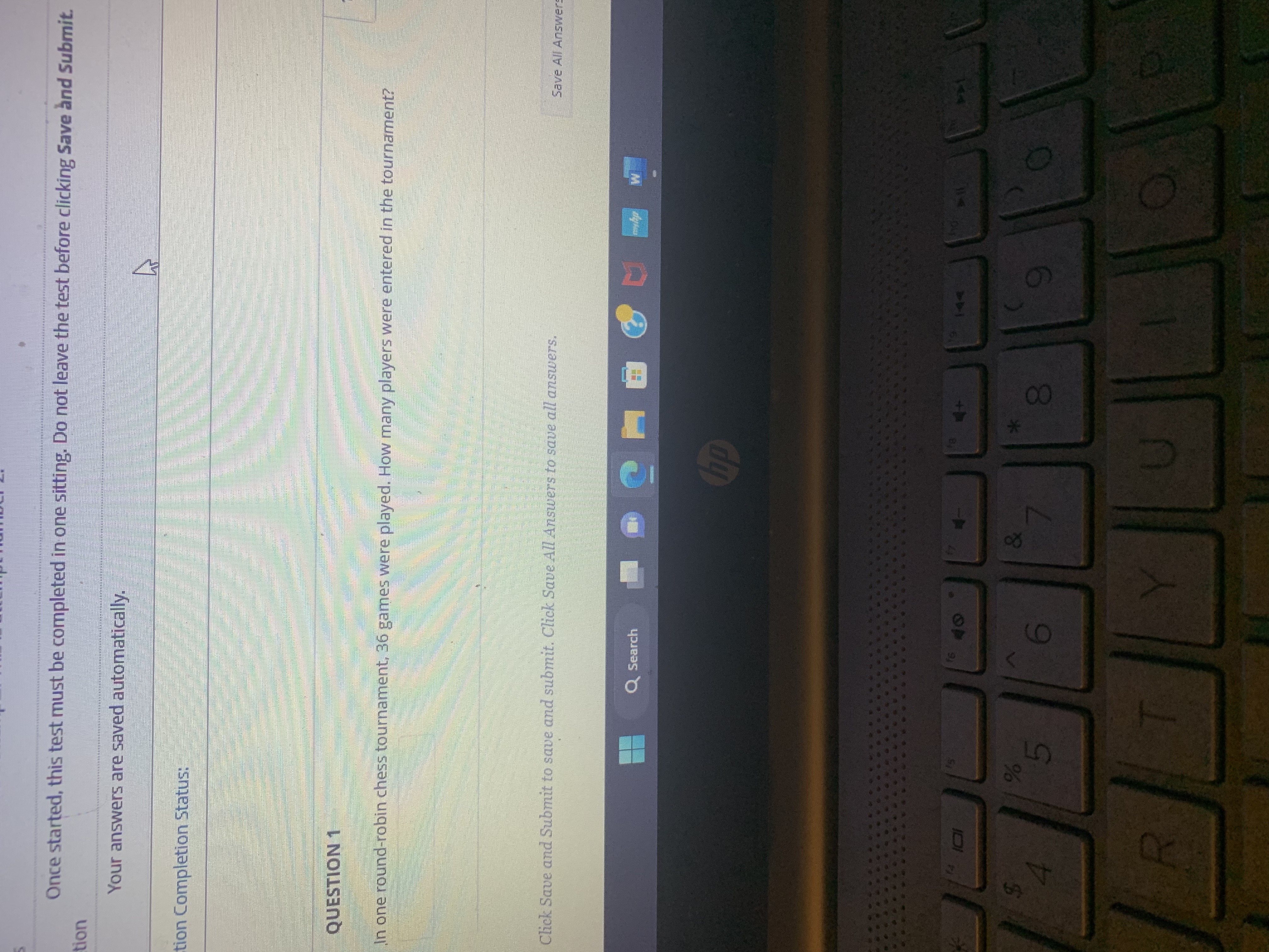 Once started, this test must be completed in one sitting. Do