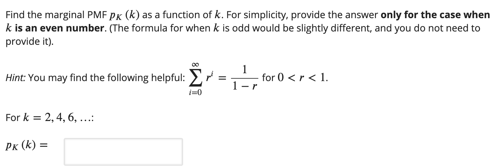 random variable with PMF of the form 1 pN(n)=E-n-2'", 11 1,2,.... Once