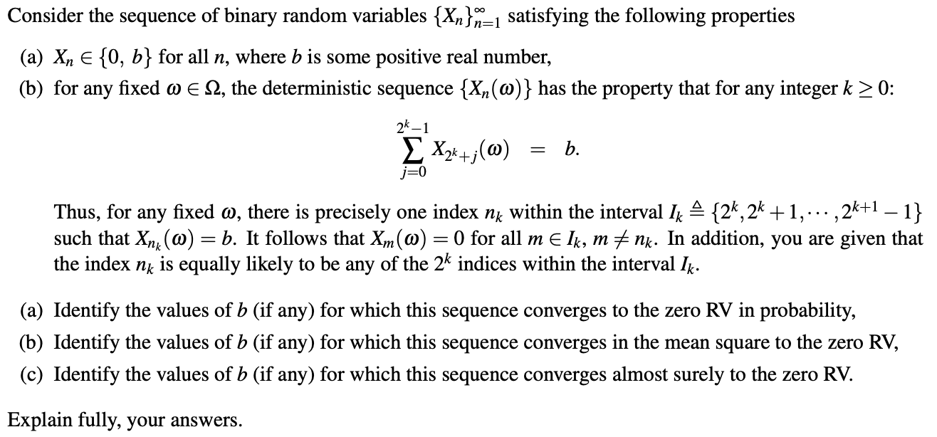  Consider the sequence of binary random variables {Kn};1 satisfying the following