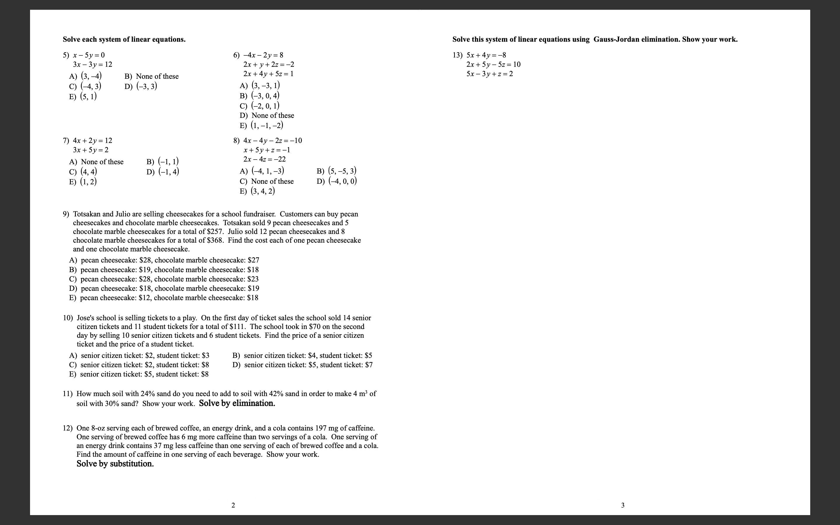 trigonometry. 1-13please show work Quiz 5 Questions 1 - 10 are 5