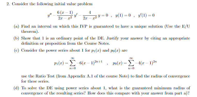  2. Consider the following initial value problem 6 (x - 1)