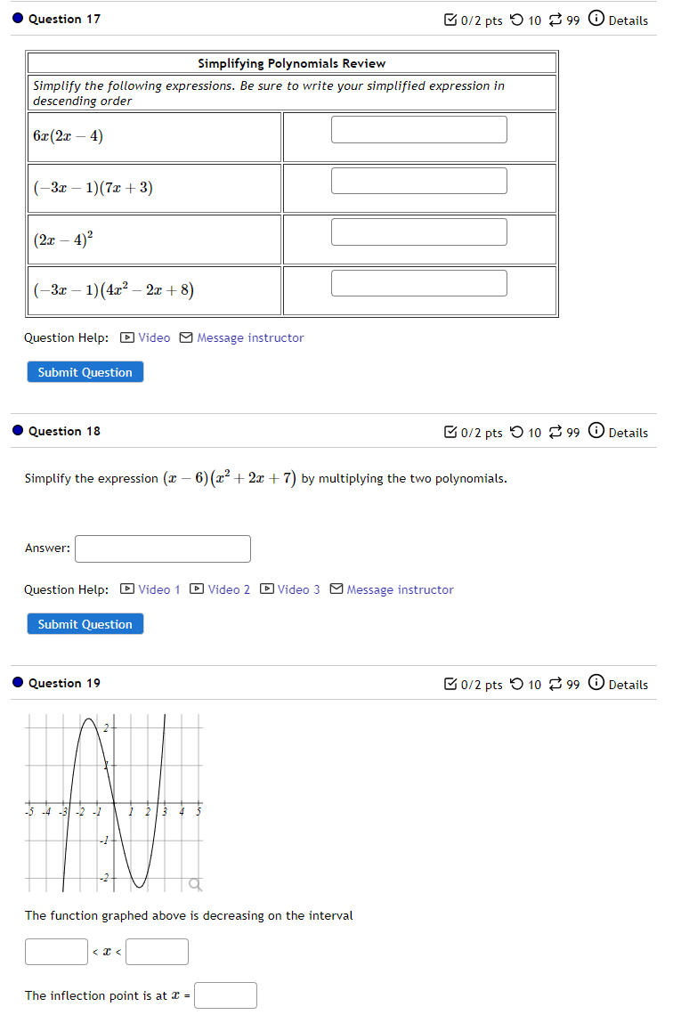 use proper function notation. . Question 2 0/3 pts O 10 99