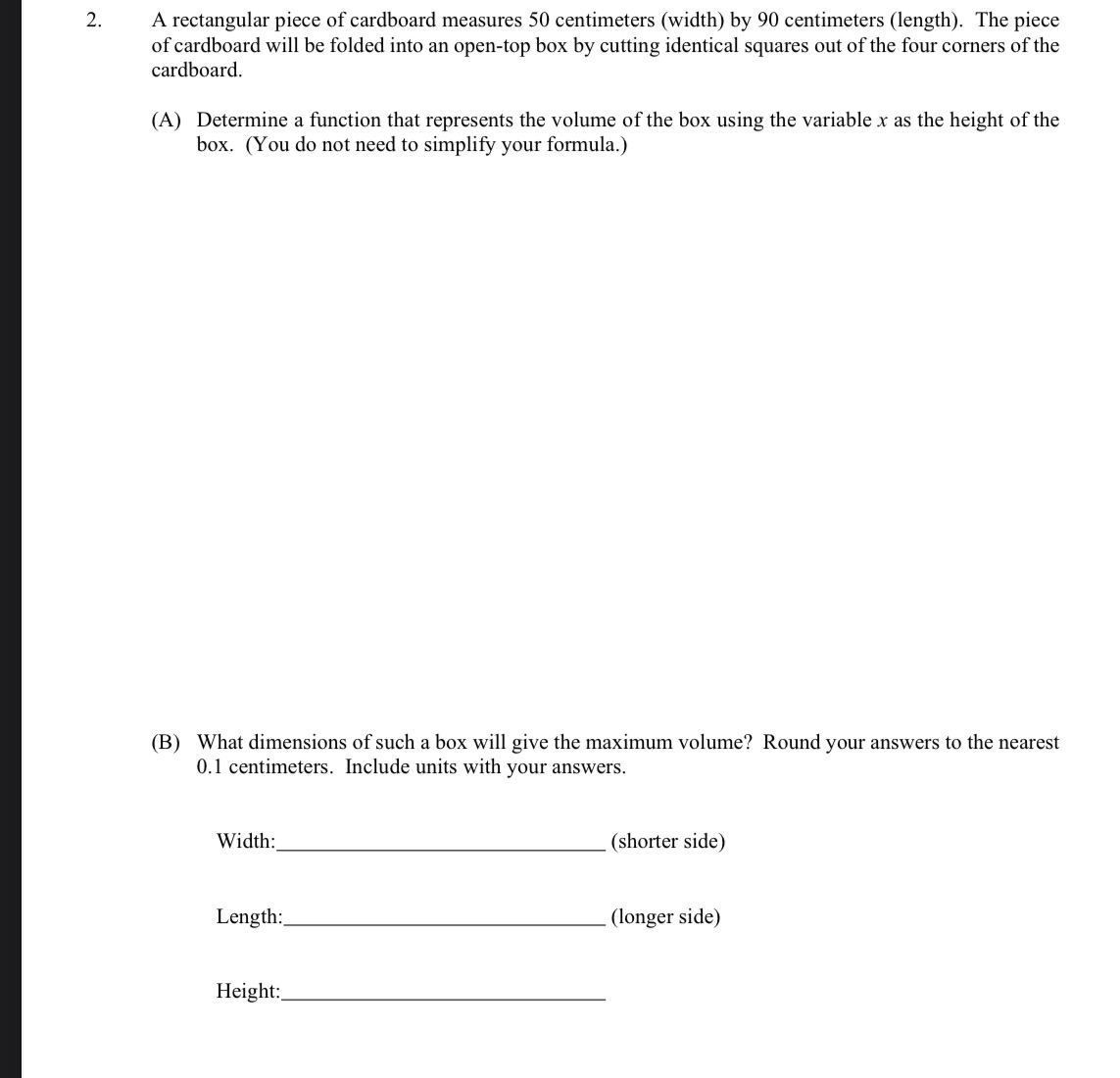 Please solve it with steps 2. A rectangular piece of cardboard measures