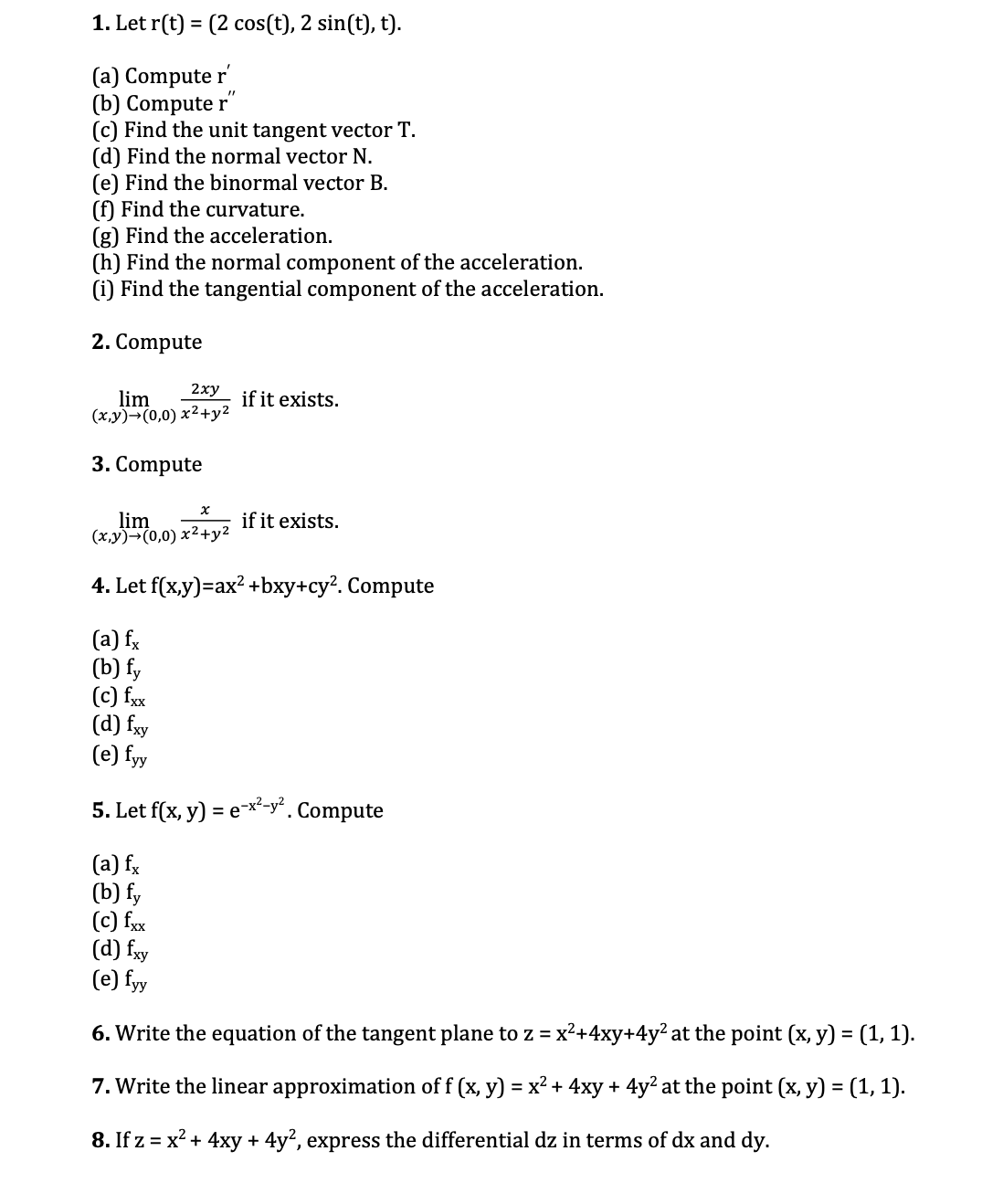 1. Let r(t) = (2 cos(t), 2 sin(t), t). (a) Computer