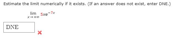 an answer does not exist, enter DNE.) im 7x2 + 7x -