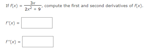 third derivative of f{x). Fiix) =