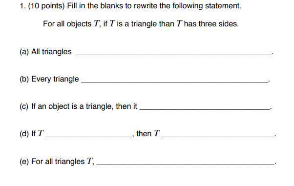 Note: only typed solution accepted. 1. (10 points) Fill in the blanks