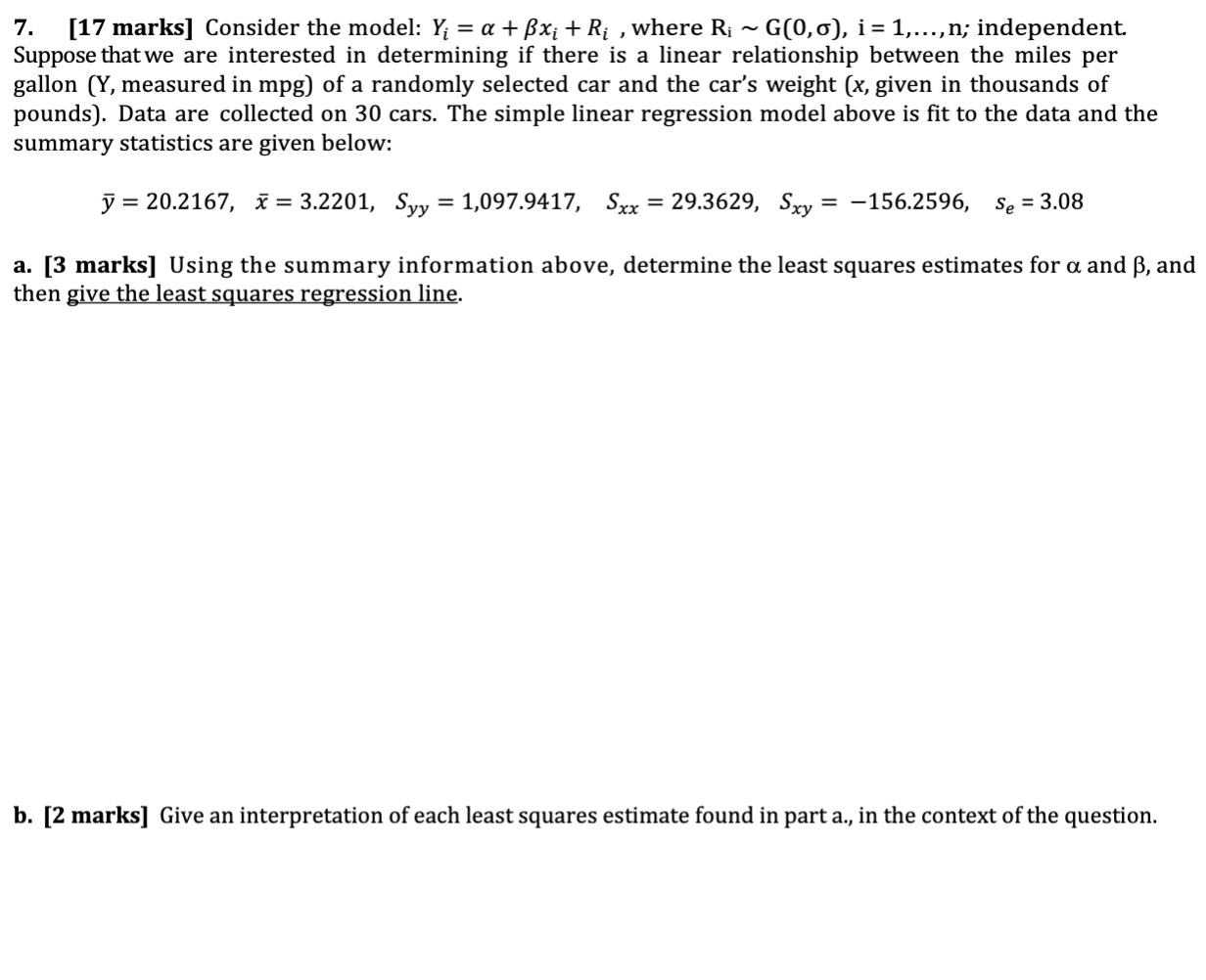  '7. [17 marks] Consider the model: Y,- = or +335, +