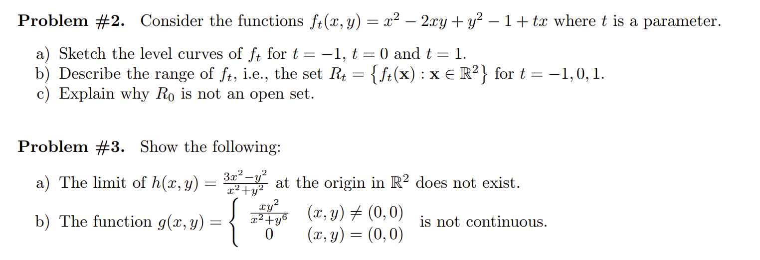 Problem #2. Consider the functions ft(x, y) = x2 - 2xy