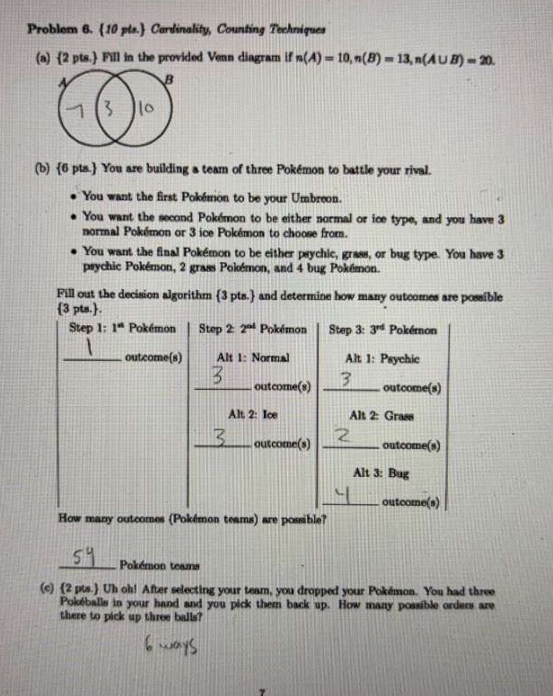Problem 6. (10 pla.) Cardinality, Counting Techniques (a) (2 pts.) Fill