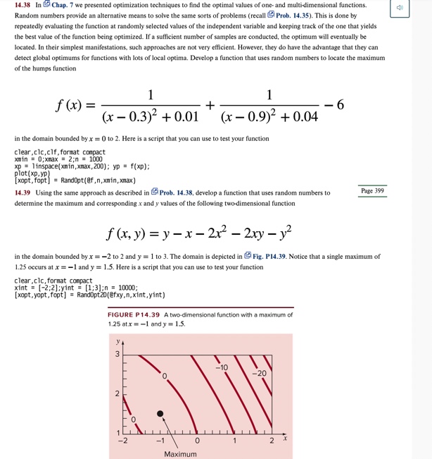 14.38 In ' Chap. 7 we presented optimization techniques to find