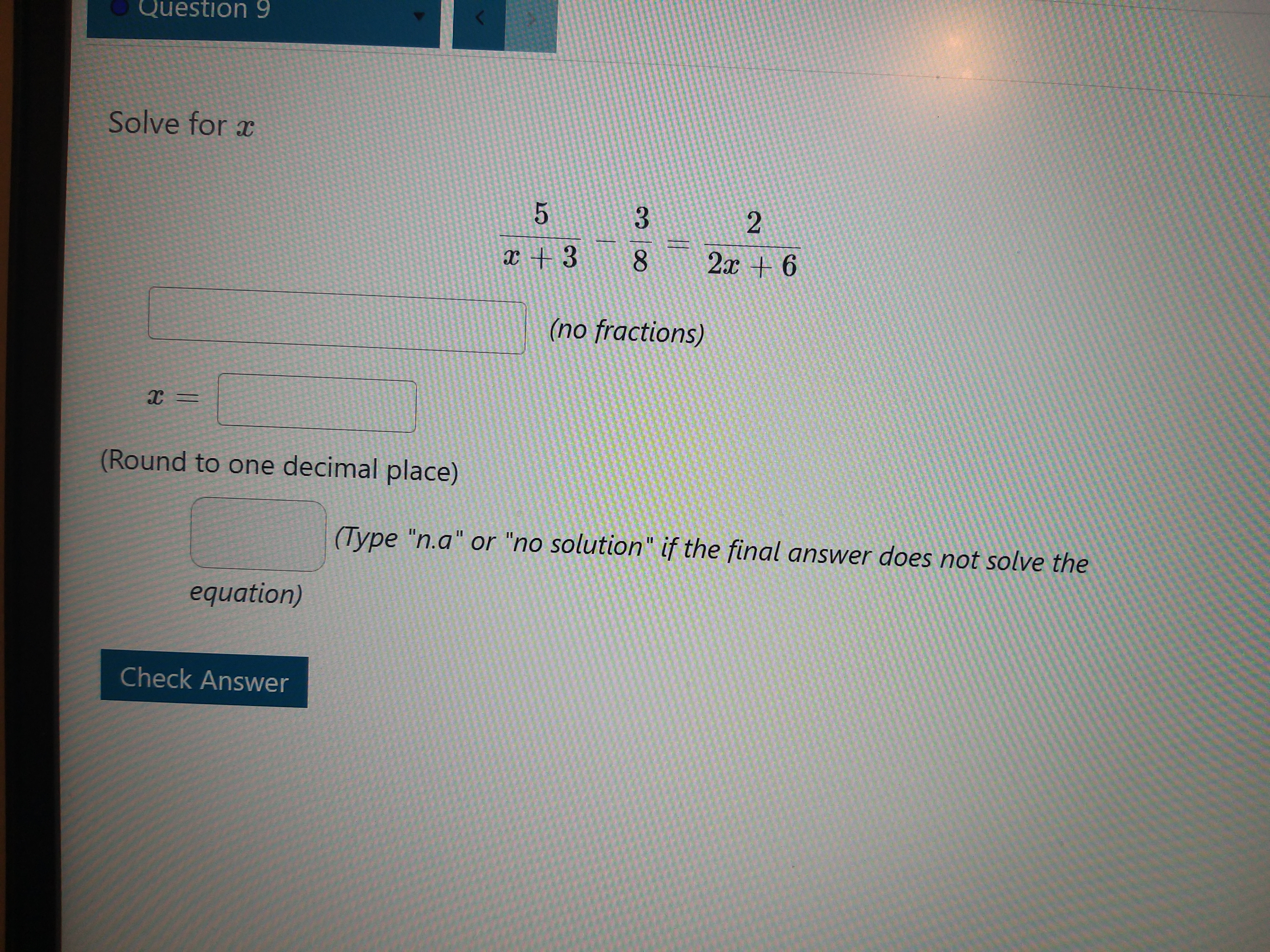 Question 9 Solve for ac 2 x +3 8 3 2x