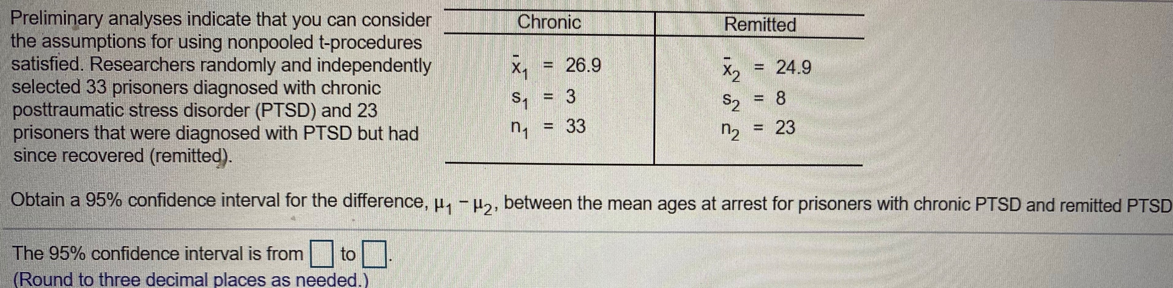 are summary statistics for independent simple random samples from two conduct the