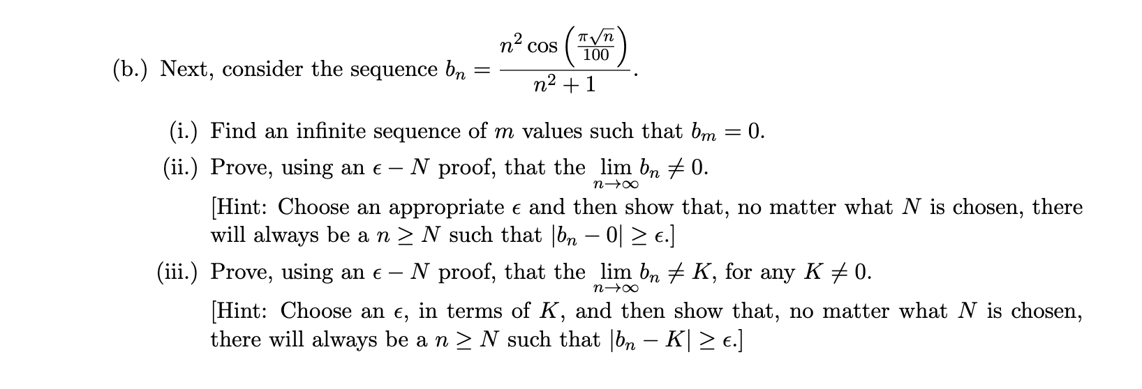 2 T/ N~ COS (W) (b.) Next, consider the sequence b,
