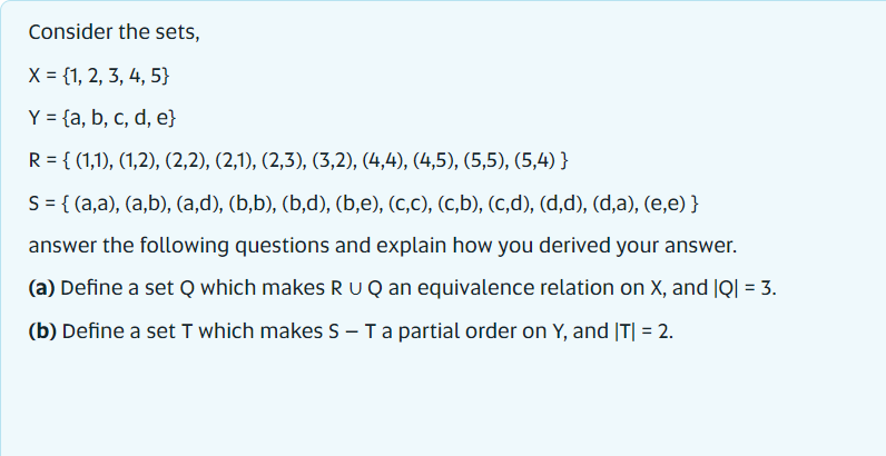 Consider the sets, X = {1, 2, 3, 4, 5} Y