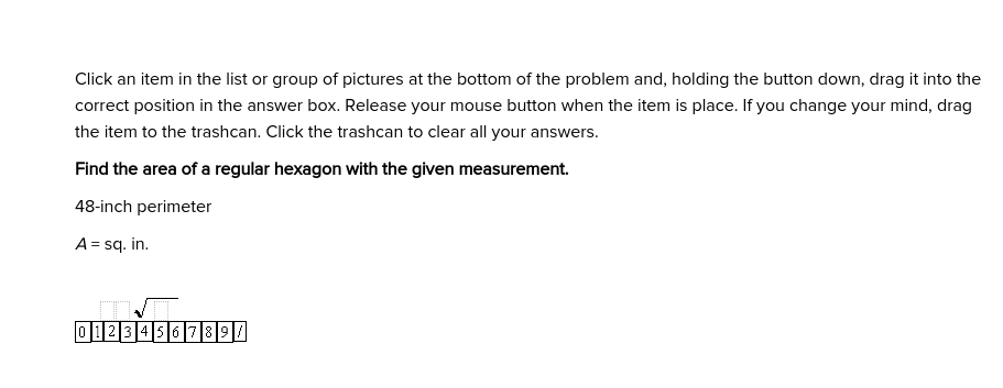 at the bottom of the problem and, holding the button down, drag