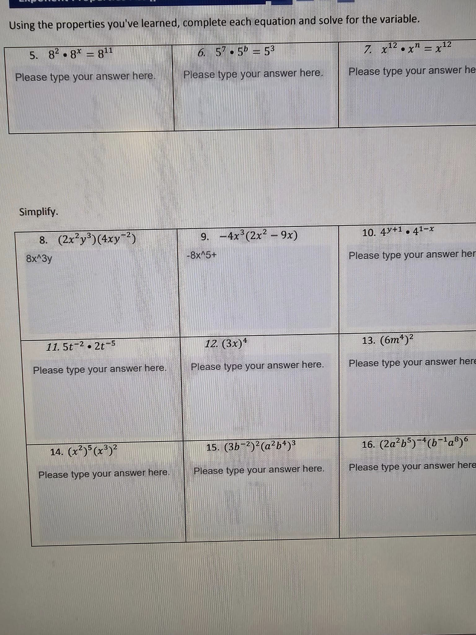  Using the properties you've learned, complete each equation and solve for