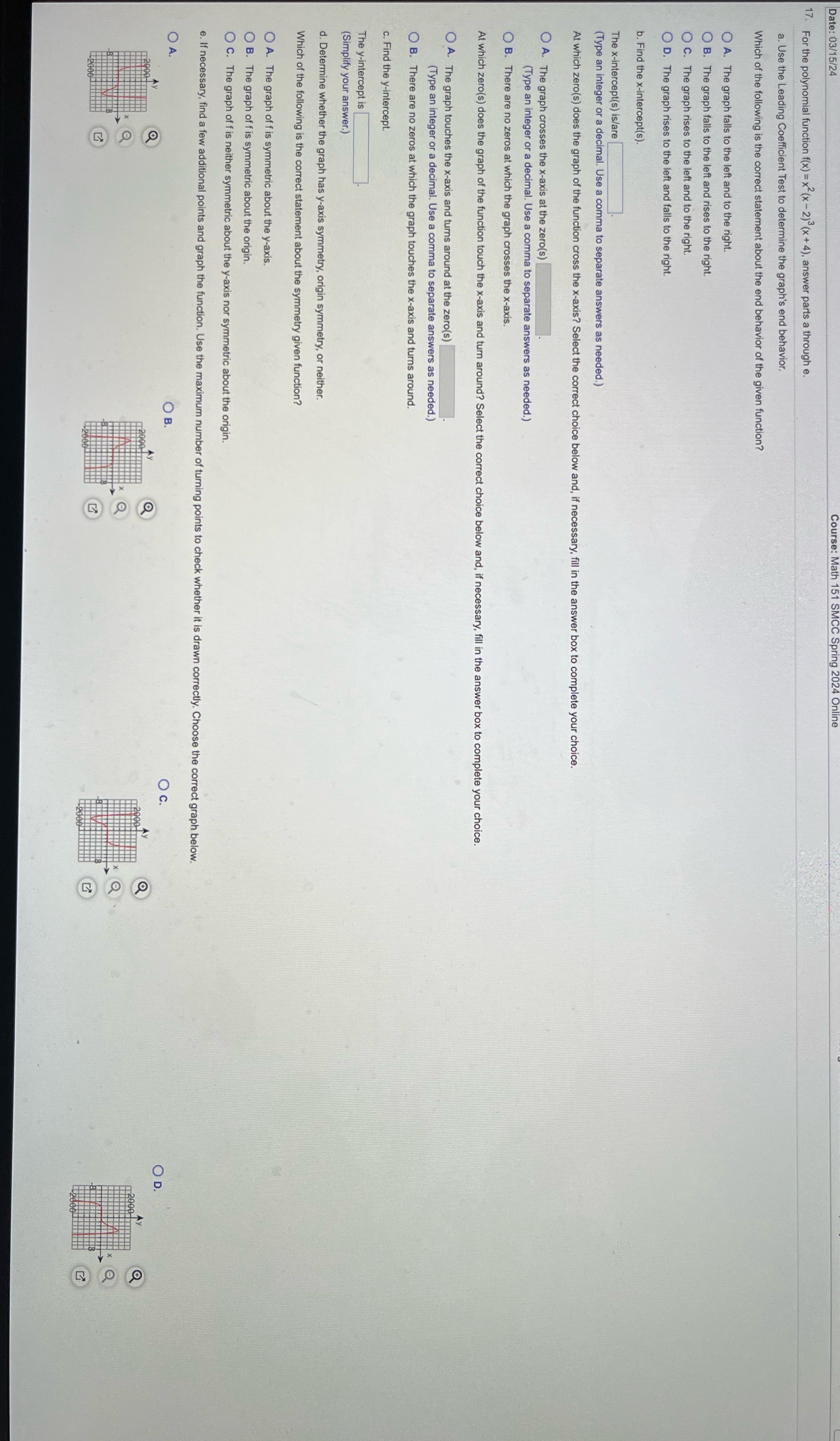 17. For the polynomial function f(x) = x2(x - 2)3 (x