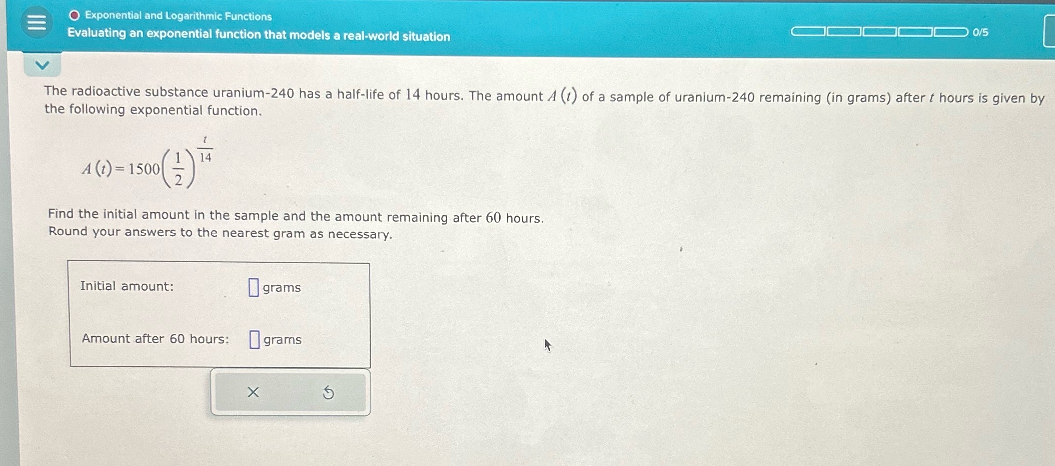  Exponential and Logarithmic Functions 0/5 Evaluating an exponential function that models