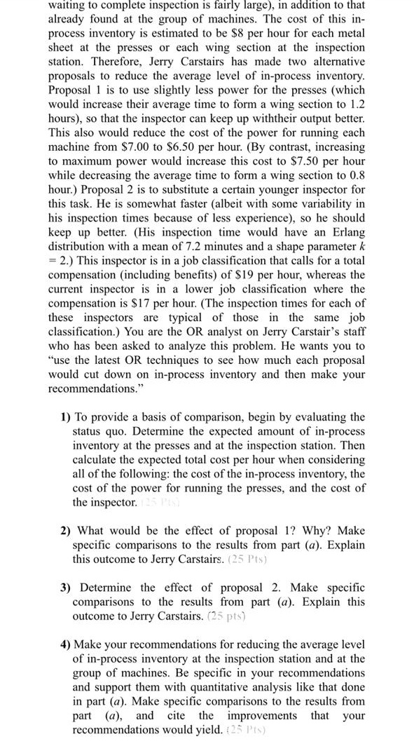 This is a stochastic operations research case study(more like probability) and I