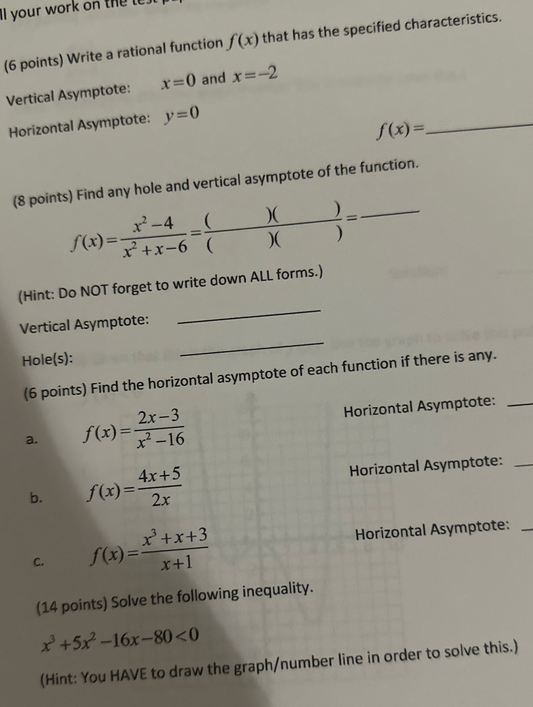 ll your work on the (6 points) Write a rational function